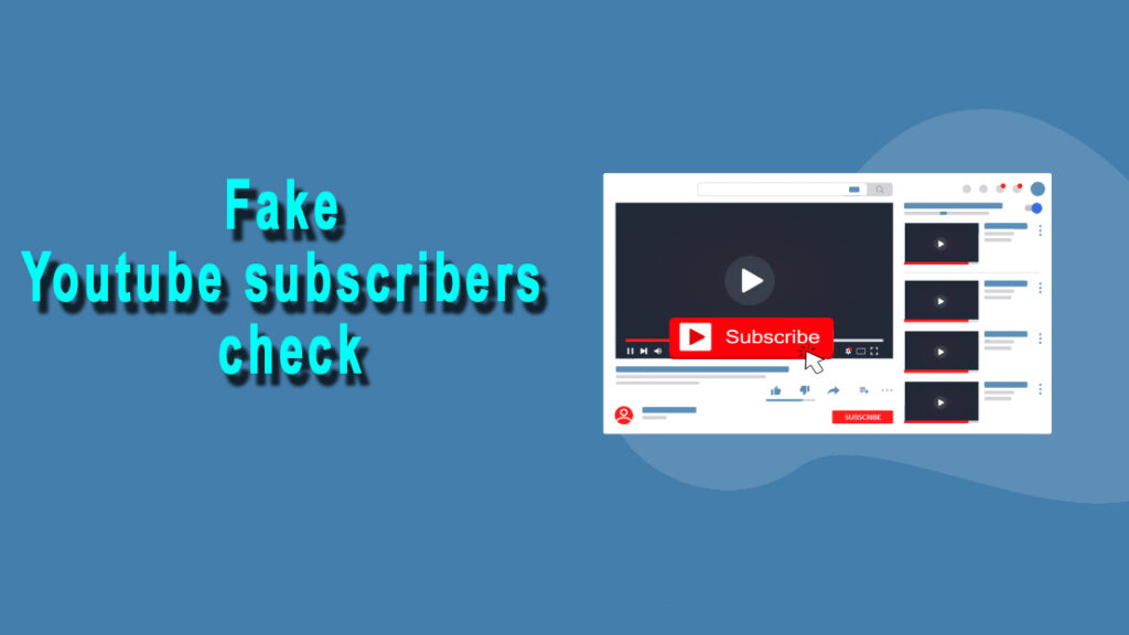 Fake youtube subscribers check - Vip YT