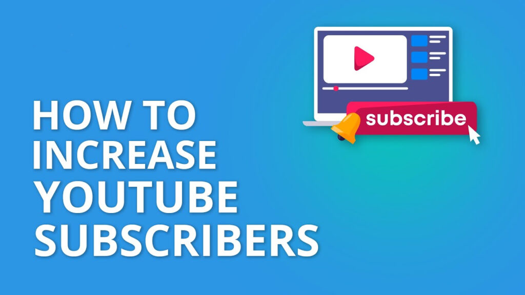 How to increase Youtube subscribers - Vip YT