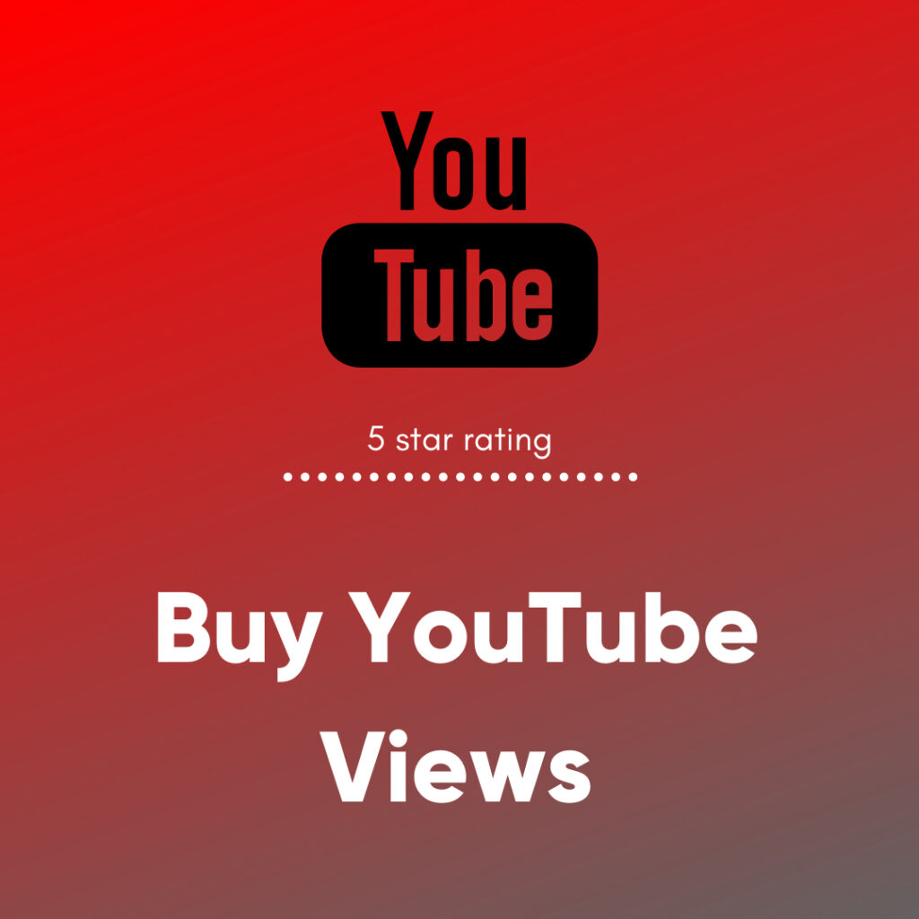 Youtube views 5 star - Vip YT